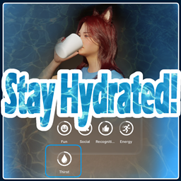 Stay Hydrated - New Need "Thirst" project image