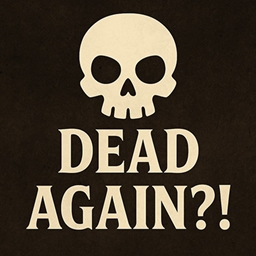 DeadAgain?! logo