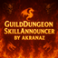 Guild Dungeon Skill Announcer by Akranaz logo
