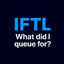 IFTL - What did I queue for? logo