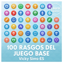 🎭✨ 100 Base Game Traits (v1.7)  byVicky Sims (chingyu1023) — Spanish Translation ES ✨