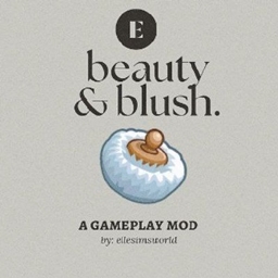 Beauty and Blush: A Makeup Skill Mod By Ellesimsworld   /  Spanish translation by GatamolLunastra