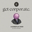 Get Corporate: A Career Mod by ellesimsworld /  Spanish translation by GatamolLunastra logo