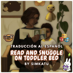 Read and snuggle on toddler bed By Simkatu | Spanish Translation By Dareksimmer