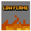 Low Flame