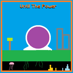 Until The Power project image