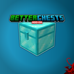 Better Chests | [ by DustVeyn ] - Files - Minecraft Bedrock Addons ...