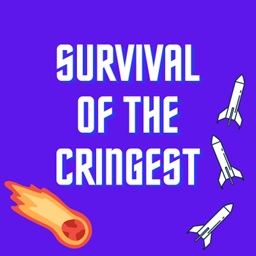 Survival of the Cringest project image