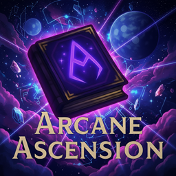 Arcane Ascension