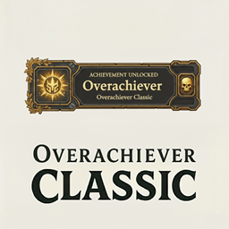 Overachiever Classic project image