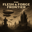The Flesh and Forge Frontier logo