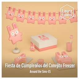 🐰🎉 Freeza Bunny's Birthday Party by:Around the Sims — Spanish Translation ES