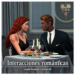 ✨ Romantic Interactions — Inspired by The Sims 3 by Cepzid Ferdiana Creation Spanish Translation ES✨