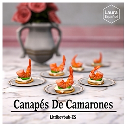 ✨ Shrimp Canapés by Littlebowbub Spanish Translation -ES✨