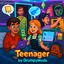 Teenager by GrumpyMods - Tradução PTBR logo