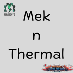 Mek n Thermal - Minecraft Modpacks - CurseForge