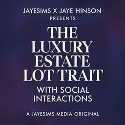 jayesims - The Luxury Estate Lot Trait Mod / translation spanish by Monisims logo