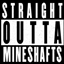 Straight outta Mineshafts logo