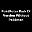 PokePotes Pack IX - Version Without Pokemon logo