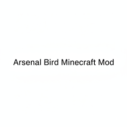 Arsenal Bird Courage bossfight project image