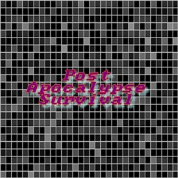 Post-Apocalypse Survival