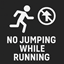 no jumping while running logo