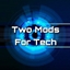 Two Mods For Tech logo