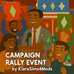 Campaign Rally Event by KiaraSims4Mods - Tradução PTBR - The Sims 4 ...