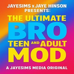 jayesims The Ultimate Bro (Teen & Adult Mod) / translation spanish by Monisims