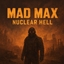 Mad Max Nuclear Hell Singleplayer edition logo