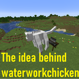 The idea behind waterworkchicken project image
