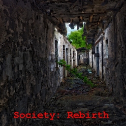 Society: Rebirth