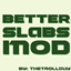 Better Slabs Mod logo