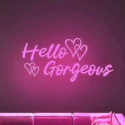 Hello Gorgeous - Neon Wall Light