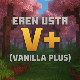 Eren Usta V+ (Vanilla Plus) Paketi project image