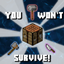 You Won't Survive! logo