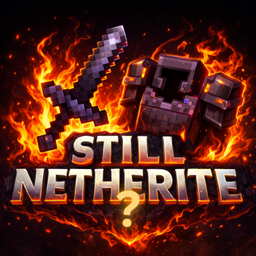 Still Netherite?
