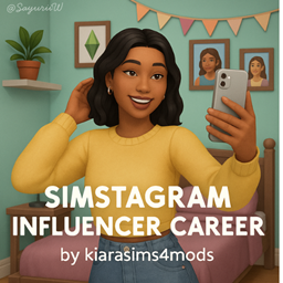 Simstagram Influencer Career by kiarasims4mods - Tradução PTBR