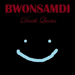 Bwonsamdi Death Quotes logo