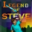 The Legend of Steve