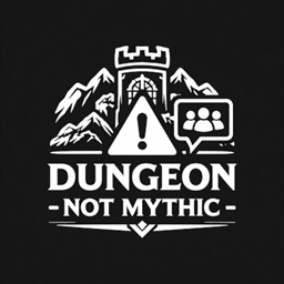 Dungeon Not Mythic logo