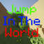 Jump In The World