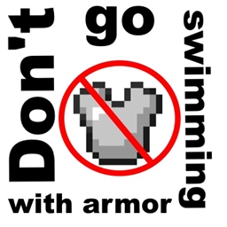 Don't go swimming with armor! project image