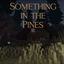 Something in the Pines logo