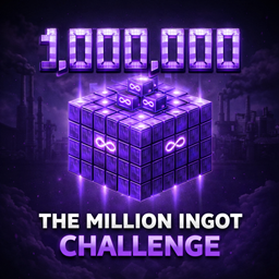 The Million Ingot Challenge project image