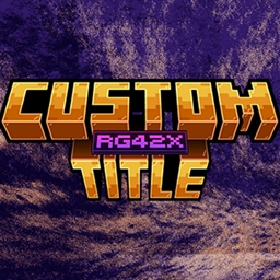 Custom Title by: RG42X logo