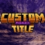 Custom Title by: RG42X logo