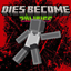 Dies beCome Zombie Add-on logo