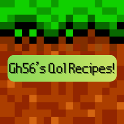 Gh56's Qol Recipes & More!