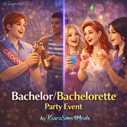 Bachelor/Bachelorette Party Event by KiaraSims4Mods - Tradução PTBR